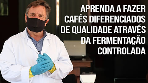 Curso - Fermentação Controlada de Cafés Especiais