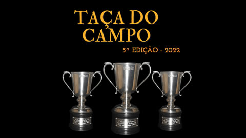 TAÇA DO CAMPO 2022